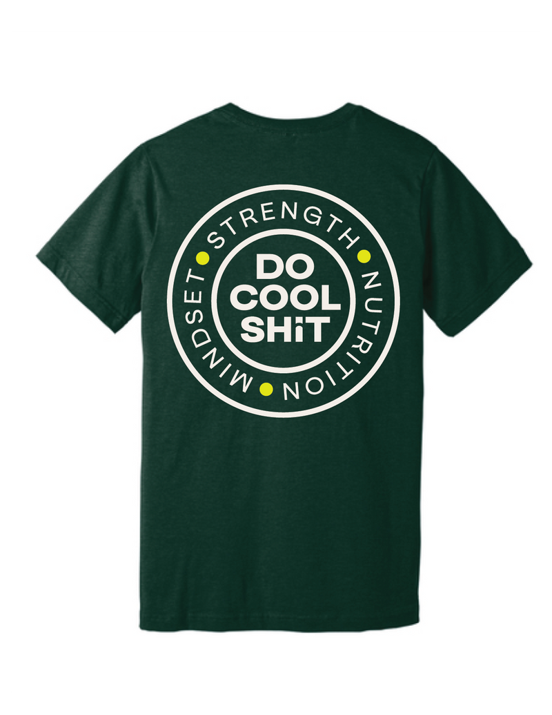 [Pre-Order]   DO COOL SHIT Wicked Iron Strength - Unisex Triblend Forest