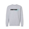 AMBITIOUS ATHLETICS HEAVYWEIGHT SWEATSHIRT