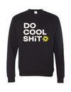 [Pre-Order]  DO COOL SHIT Wicked Iron Strength - Crewneck Black