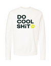 [Pre-Order]  DO COOL SHIT Wicked Iron Strength - Crewneck Vintage White