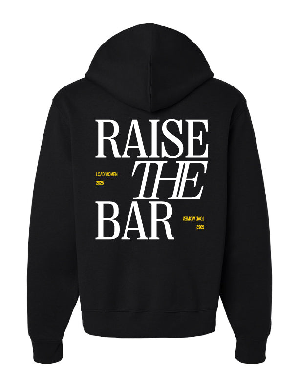 RAISE THE BAR - Heavyweight Hoodie