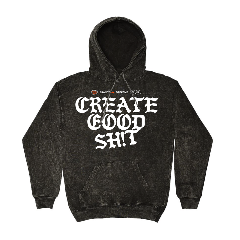 Create Good Sh!t Mineral Wash Hooded Sweatshirt (unisex)